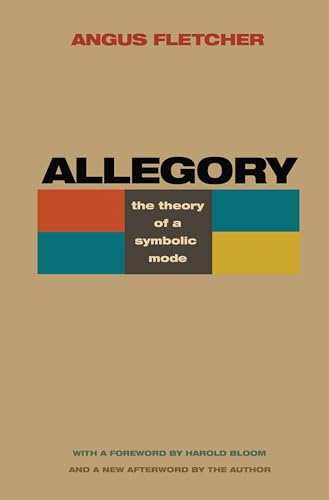 Allegory: The Theory of a Symbolic Mode von Princeton University Press